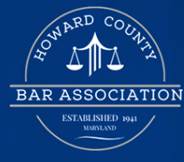 Howard County Bar Association | Established 1941 | Maryland